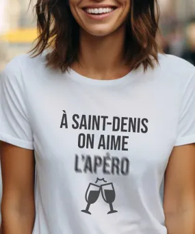 T-Shirt A Saint-Denis on aime l'apéro